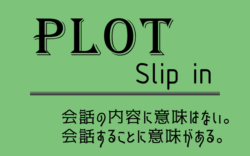 PLOT Slip In